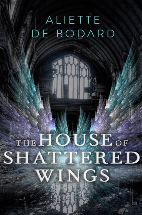 House-of-Shattered-Wings-UK-resized